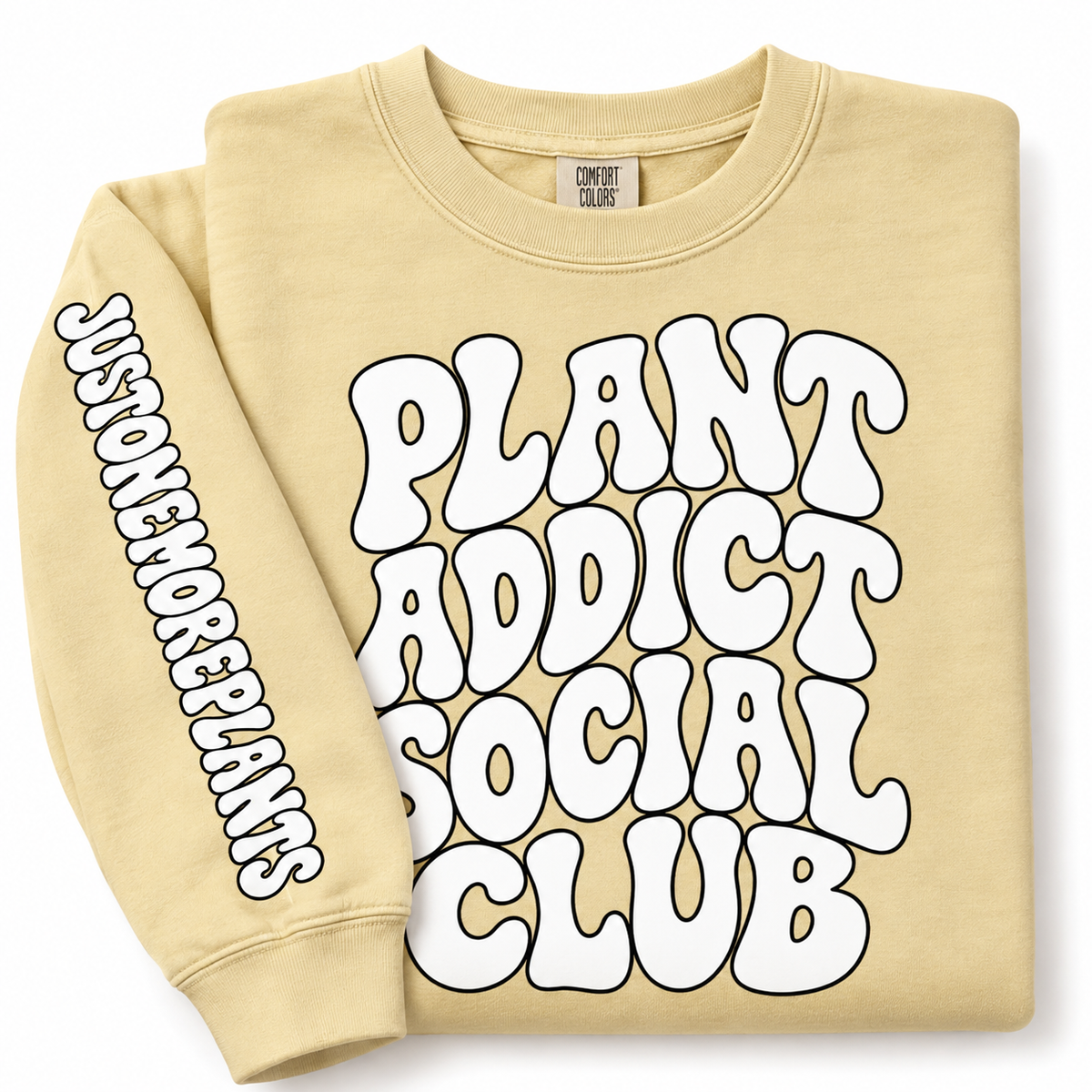 PLANT ADDICT SWEATSHIRT